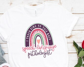 Speech Language Pathologist Rainbow Shirt - SLP Therapy Tee