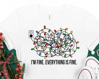 im fine christmas light shirt