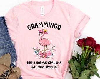 Custom Grammingo Shirt, Cute Grandma Shirt, Grandmother T-Shirt, Flamingo Grammingo Like A Normal Grandma Only More Awesome TShirt