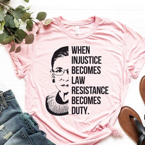 RBG Resistance T-Shirt: When Injustice Becomes Law