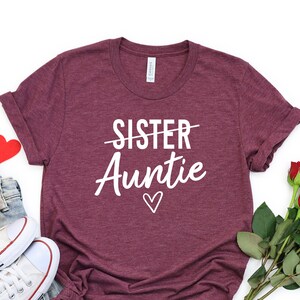 Auntie Shirt, Gift For Auntie, Mother&#39;s Day Gift, Auntie Shirt, Aunt Gift,Aunt Shirt,Gift for Sister, Pregnancy Announcement Shirt