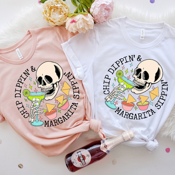 Funny Margarita Shirt: Chippin' Dippin' Sippin' Cinco De Mayo Tee