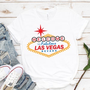 Welcome To Fabulous Las Vegas Shirt,Las Vegas T-Shirt,Nevada Shirt,Vintage Las Vegas,Girls Vegas Trip Shirt ,Vegas Shirt,Las Vegas Shirt,