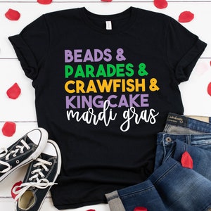 Mardi Gras Shirt Beads Parades King Cake Crawfish Purple Yellow Green Fleur De Lis T-Shirt Tee Fun Bourbon St Laissez Les Bon Temps Roule