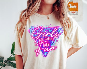 Girls Just Wanna Have Fun Shirt,Wonderful Girls Trip Shirt,Colorful Girls Squad Shirt,Girls Party Shirt,Girls Trip Shirt,Girls Weekend Shirt