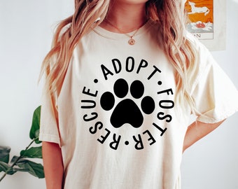 Rescue Dog Paw Shirt: Adopt Foster Animal Tee