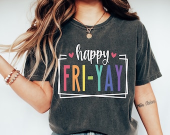 Fri-Yay Teacher Shirt: Custom Weekend T-Shirt