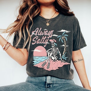 Custom Skeleton Beach T-shirt: Always Salty Surf Tee