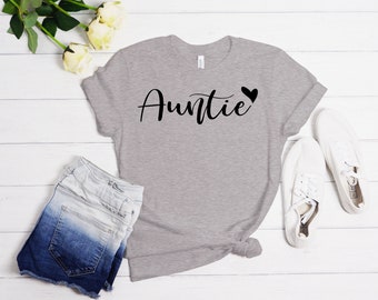 Favorite Auntie T-Shirt: Aunt Like A Mom Tee