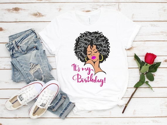Black Girl Magic Birthday Queen T-Shirt Party Gift Black Girl Magic Birthday Queen T-Shirt Party Gift