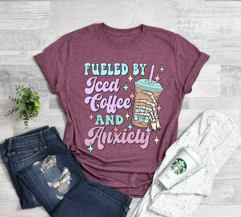 Fueled by Iced Coffee and Anxiety Shirt,Mother's Day Shirt, Mom Iced Coffee Tshirt, Mama Anxiety Shirt Tshirt, Coffee Shirt,Retro Mom shirt, image 4