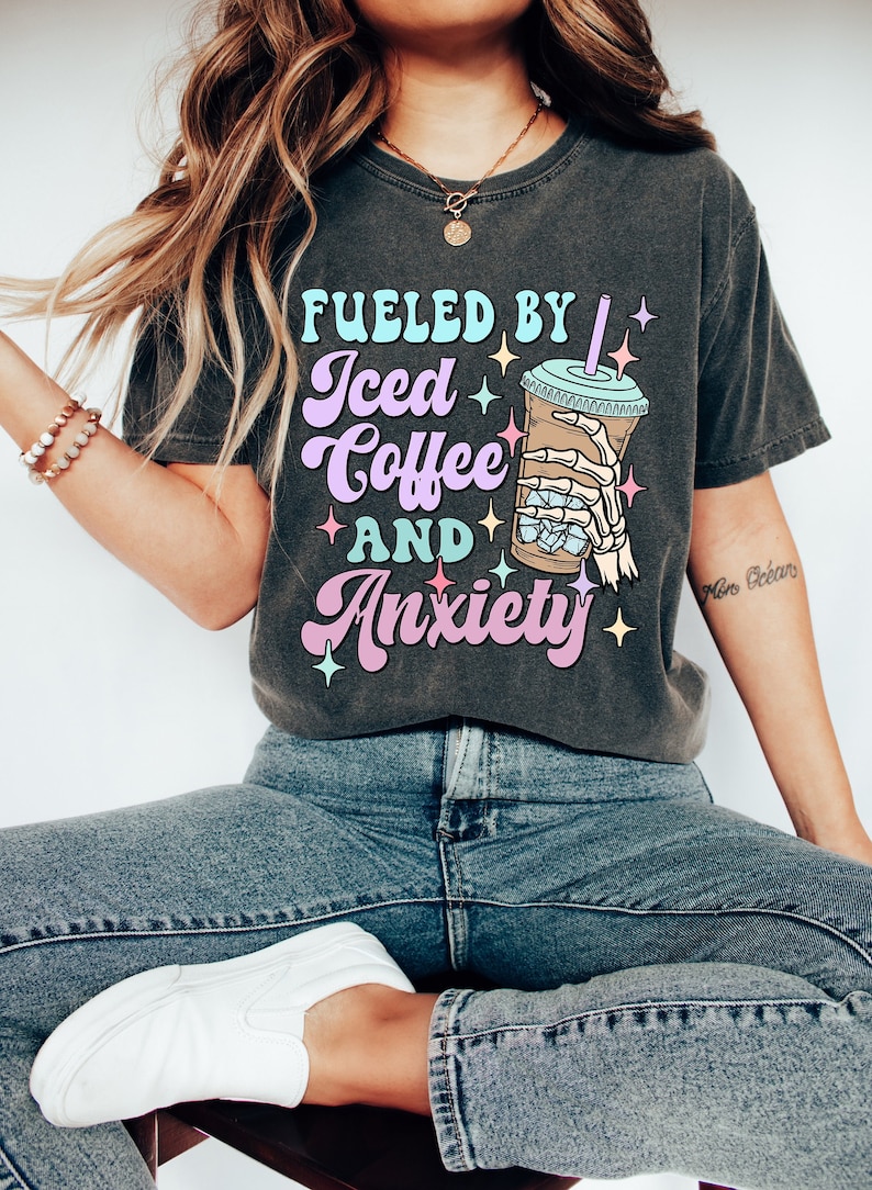 Fueled by Iced Coffee and Anxiety Shirt,Mother's Day Shirt, Mom Iced Coffee Tshirt, Mama Anxiety Shirt Tshirt, Coffee Shirt,Retro Mom shirt, image 1