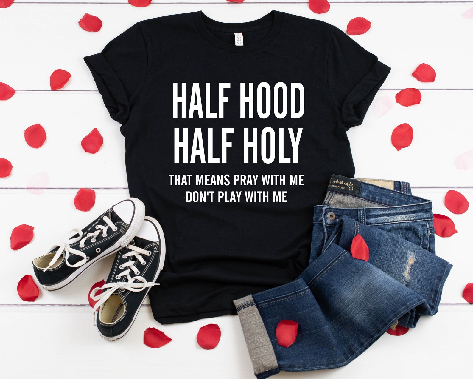 Half Hood Half Holy Shirt That Means Pray With Me Funny | Etsy