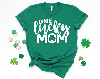 One Lucky Mama St. Patrick's Day Shirt