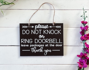 No Soliciting Sign, Thank you, Do Not Knock, Do Not Ring Doorbell, Leave Packages, Door Hanger, Front Porch Decor, Front Door Sign, Custom