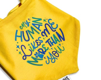 My Human Likes Me More Than You | BubblyType x BOIS Dog Bandana | Funny Dog Bandana | Slogan Scarf | Aussie Dog Bandana | Gifts for Dogs