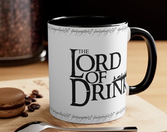 Lord Of Drink Mug, LOTR, Lord of the ring mug, Lotr Gift mug