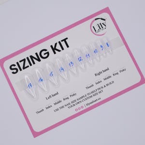 May include: A clear nail sizing kit with oval-shaped samples, numbered 8-17, arranged on a pink and white card. The card includes the text "SIZING KIT" and "Lily Nails Art". It also has text indicating left and right hand finger placement.