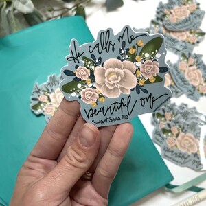 Beautiful One Floral Vinyl Decal Faith Stickers for Laptops, Binders, Tumblers, Bibles etc