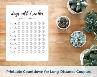 Two Month Printable Countdown for Long-Distance Relationship / Days Until I See Him / Girlfriend - Boyfriend /8.5 x 11" Digital Download