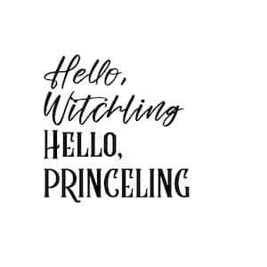 Bonjour Witchling Bonjour Princeling | Trône de verre inspiré Svg | Dorien | Manon | Cricut | Silhouettes | Fichier de coupe numérique | Téléchargement instantané