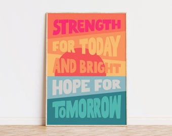 Strength for today. Christian hymn poster.