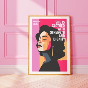 Proverbs 31 Christian poster. PINK EDITION. She is clothed with strength and dignity, Bible wall art, Christian Gift, Proverbs 31 Woman