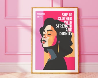 Proverbs 31 Christian poster. PINK EDITION. She is clothed with strength and dignity, Bible wall art, Christian Gift, Proverbs 31 Woman