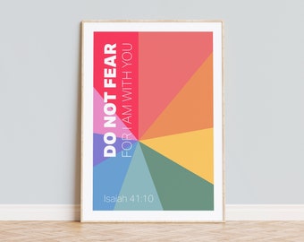 Do Not Fear poster. Isaiah 41 verse 10. Christian wall art.