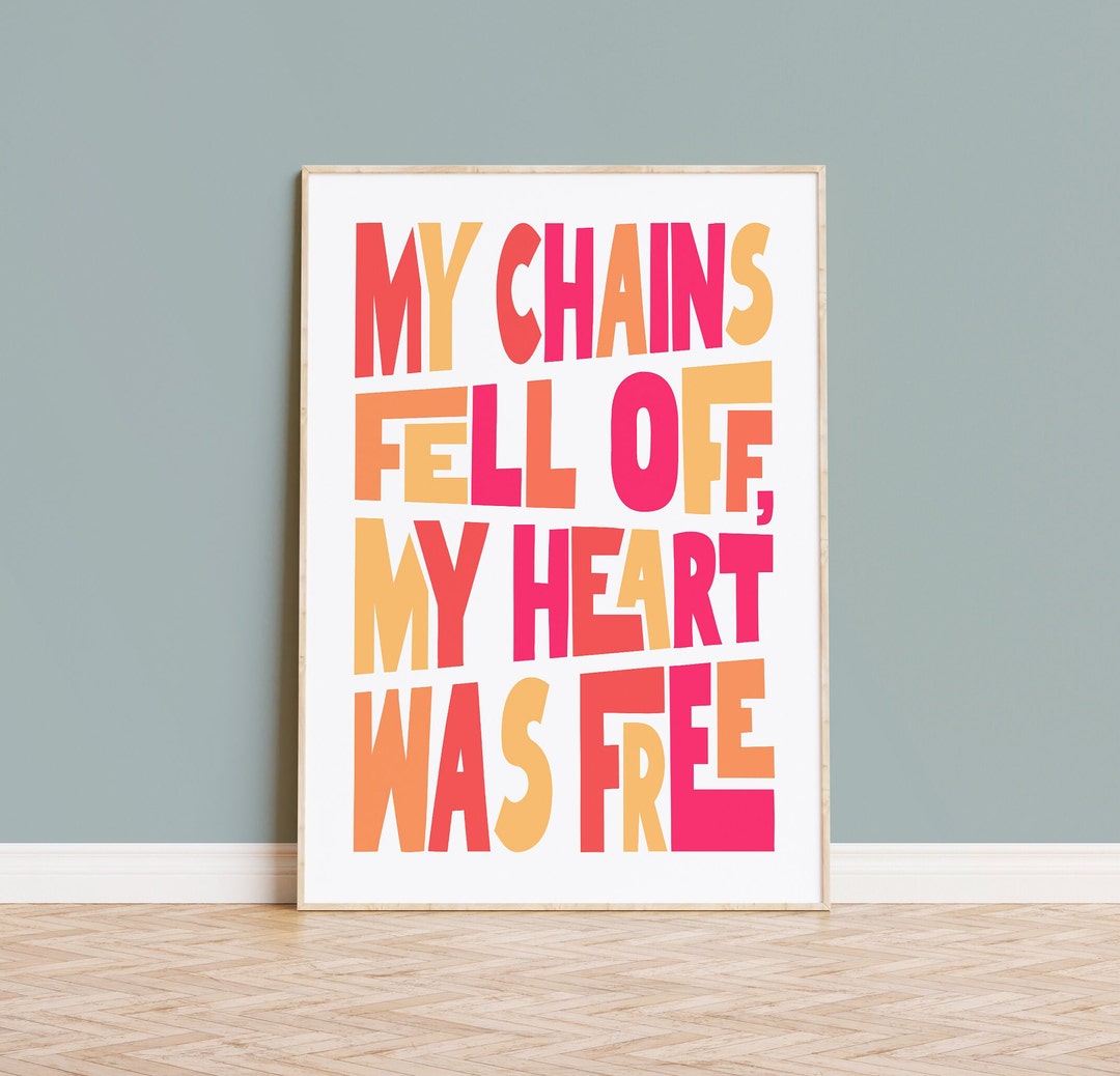 My Chains Fell Off. Poster/print, With Words From the Hymn 'and Can It