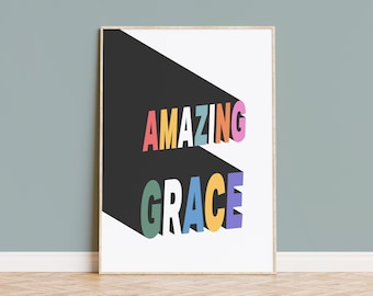 Amazing Grace poster. Wall art.