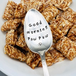 Good morning Paw Paw, or I can customize one especially for you.