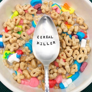 Cereal Killer Spoon, Foodie Gift, Unique Gift, Spoon, Hand Stamped Spoon, Silver Plated, Upcycle