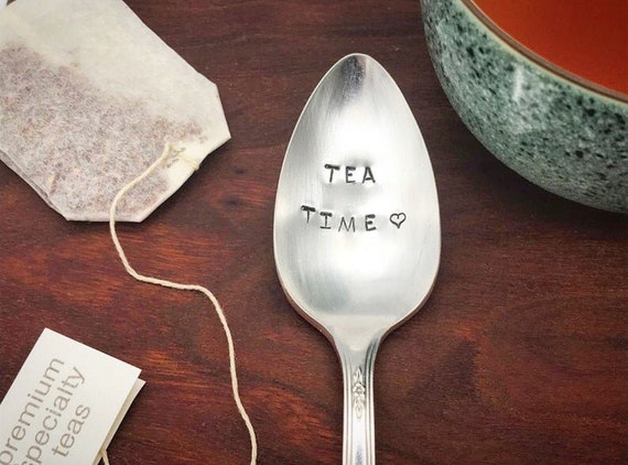 Vintage Hand Stamped Teaspoon Tea Time *Unique Gift*Funny Gift*Tea Drinker*Personalized Gift*Stamped Teaspoon*Tea Lover*