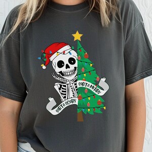 Comfort Colors Christmas Tee, Sorta Scary Sorta Merry Christmas TShirt, Skeleton Santa, Skeleton Shirt, Funny Christmas Shirt, Christmas Tee