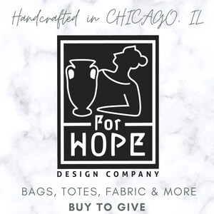 Peut inclure: Logo noir et blanc pour une entreprise de design appel&eacute;e "For Hope Design Company". Le logo repr&eacute;sente une image stylis&eacute;e d'une personne tenant un vase. Le texte "Bags, Totes, Fabric & More" et "Buy to Give" est &eacute;galement inclus dans l'image.