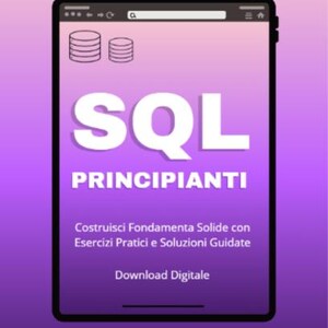 Complete SQL Guide for Beginners | Practical Manual with Exercises and Solutions | Instant PDF Download | Learn SQL from Scratch