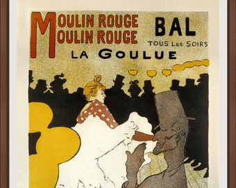 Henri de Toulouse-Lautrec - La Goulue, late 19th c - A4 / A3 Heavyweight art paper, pigment archival inks