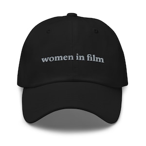 Casquette de femmes au cinéma, casquette de baseball unisexe brodée, femmes dans le cinéma, chapeau de cinéaste, cadeaux de film, cadeau pour femme.