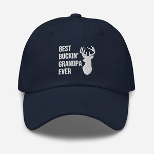 Best buckin grandpa hat, grandpa hunting hat, embroidered dad hat, hunting gift for grandpa, grandpa gift, Christmas, Christmas gift.