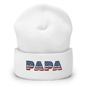 Papa beanie, embroidered American flag cuffed beanie, grandpa hat, papa, grandpa gifts, fathers day gifts.