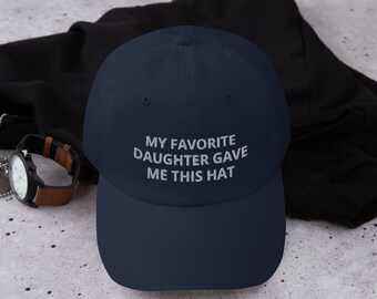 Sombrero divertido para hombre, mi hija favorita me regaló este sombrero, regalo de Navidad de mi hija, regalo de papá, sombrero de papá bordado, regalo de aniversario.
