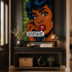 Funny Taco Wall Art Printable, Black Girl I Want Tacos Pop Art Print, Retro Comic Kitchen Decor, Humorous Food Quote Digital Download