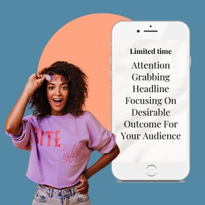 May include: A woman wearing a purple crop top with the words "BITE BACK" in red and white text, holding sunglasses. A smartphone displays text: "Limited time, Attention Grabbing Headline, Focusing On Desirable Outcome For Your Audience."