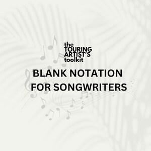 以下が含まれることがあります： 音楽記号と「the TOURING ARTIST'S toolkit BLANK NOTATION FOR SONGWRITERS」というテキストが書かれた白黒のグラフィック