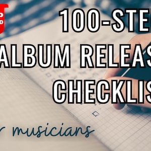 Album Release Checklist for Musicians Music Template To-Do List To Do List for Musicians Singer-Songwriter Guitarist Singer Journal Planner