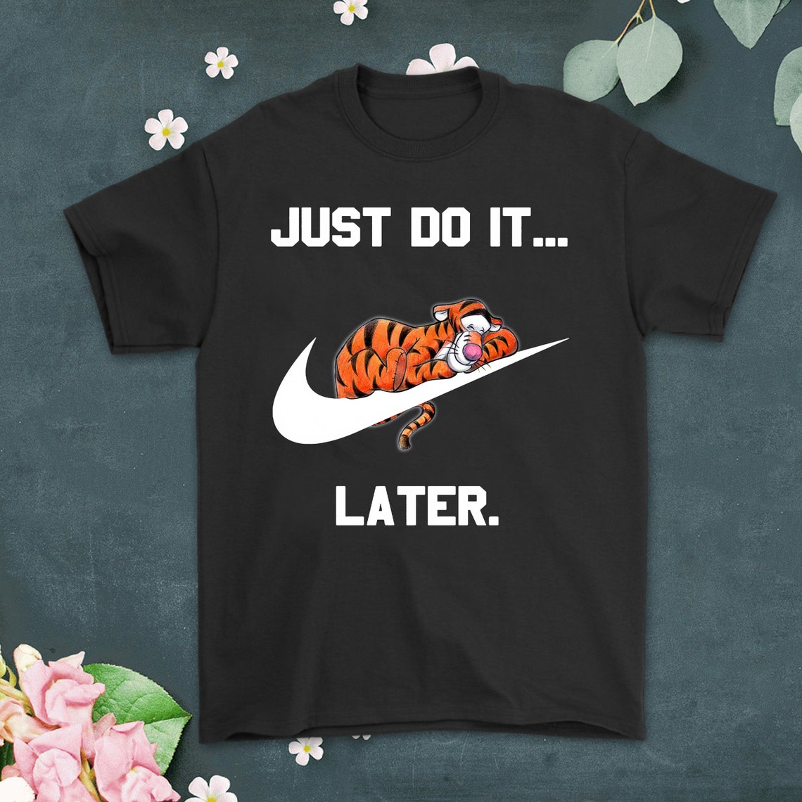 Just Do It Later Eeyore Winnie The Pooh Shirts Funny Tigger | Etsy