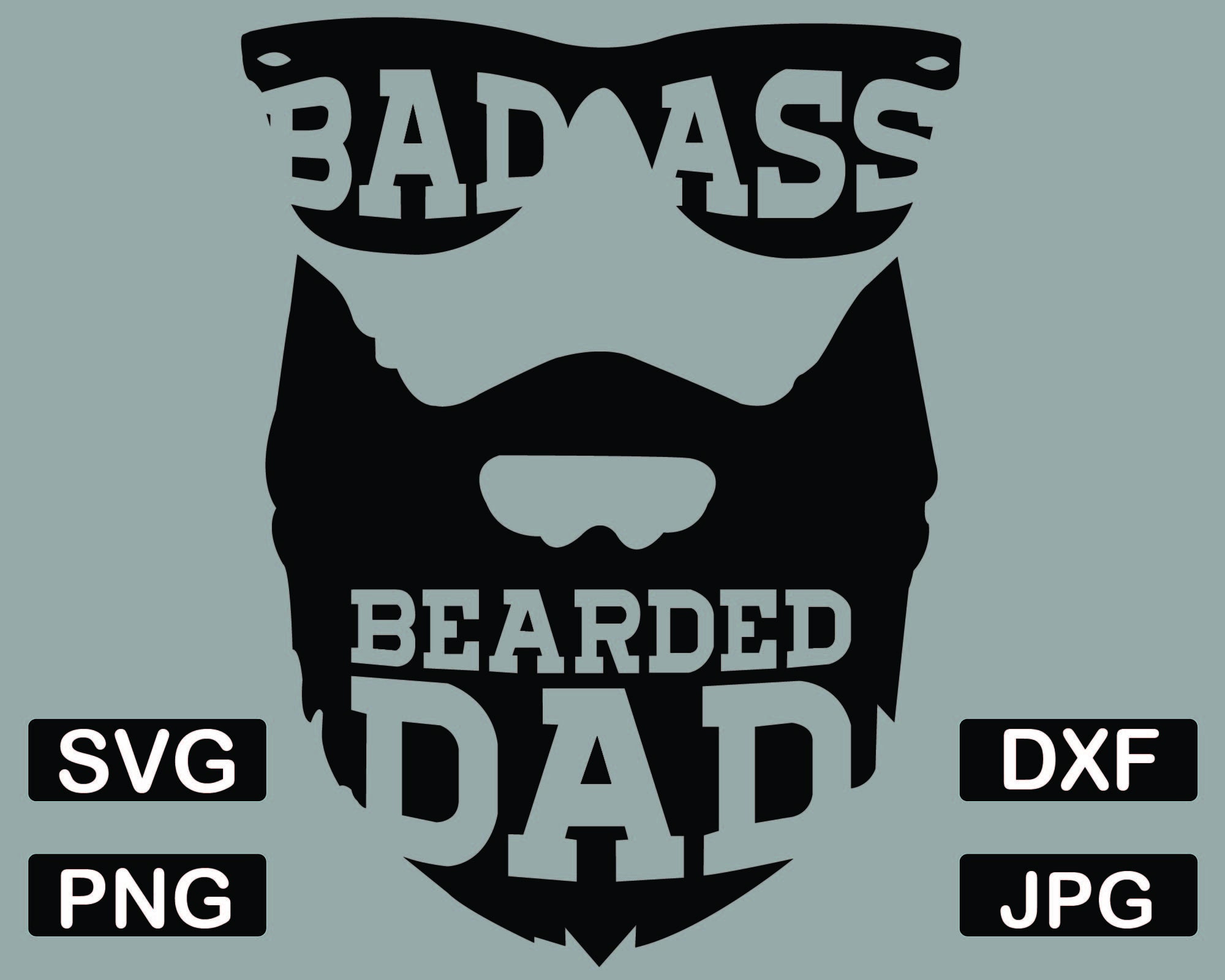 Download Beard Svg Dad Svg Badass Dad Svg Beard Dad Svg Beard Dad Etsy
