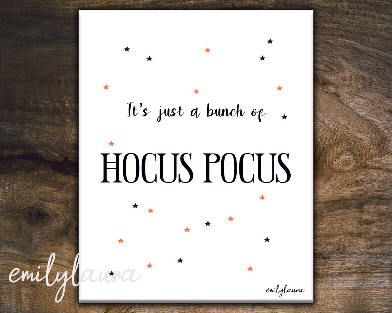 It S Just A Bunch Of Hocus Pocus Printable Wall Art Etsy