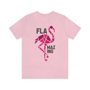 Flamazing Pink Flamingo Artistic Shapes Unisex Jersey Short Sleeve Tee image 9